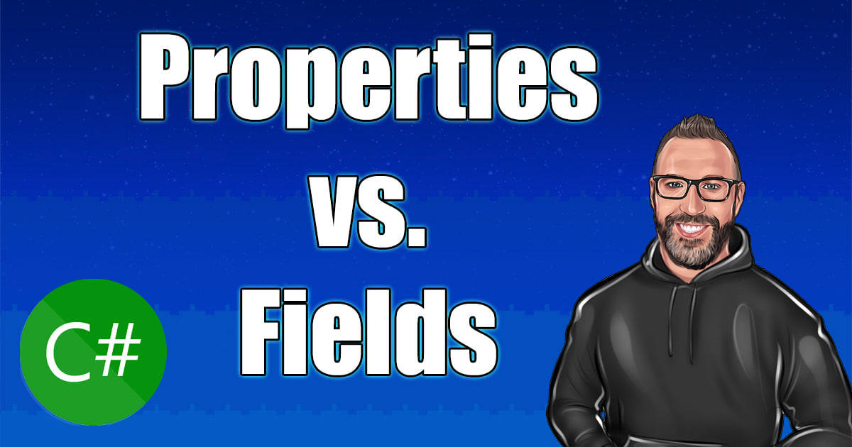 programming-properties-vs-fields-in-c-jeremy-s-programming-blog