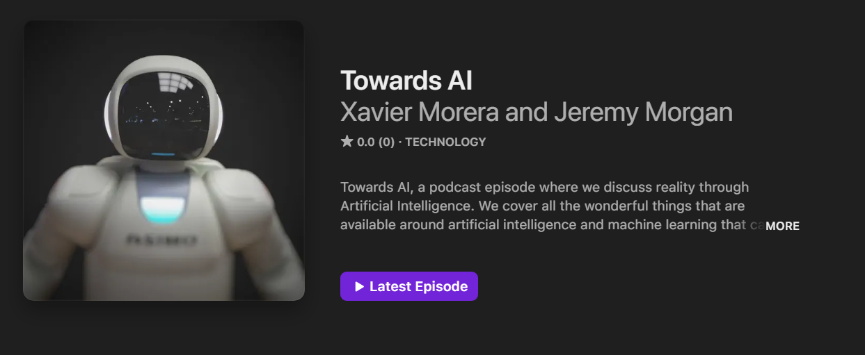 “Towards AI Podcast”